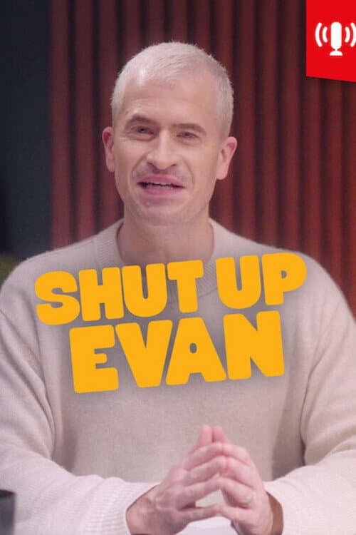 Shut Up Evan Season 1 poster