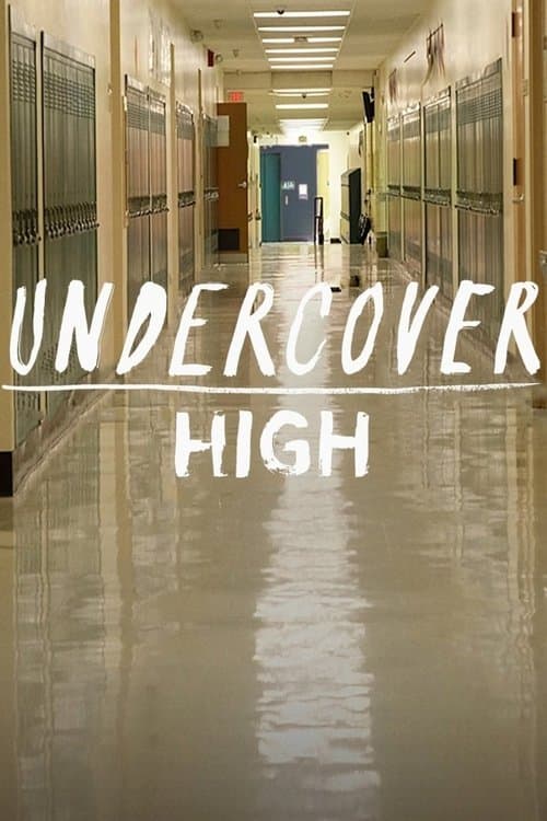 Undercover High Season 1 poster