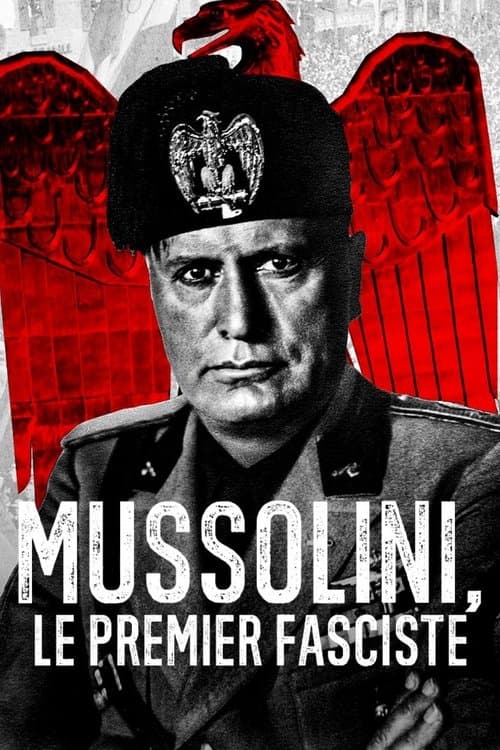 Mussolini: The First Fascist Season 1 poster