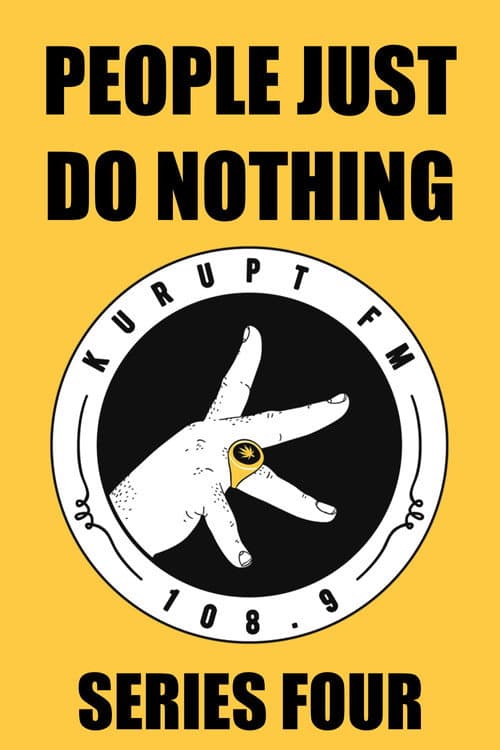 People Just Do Nothing Season 4 poster