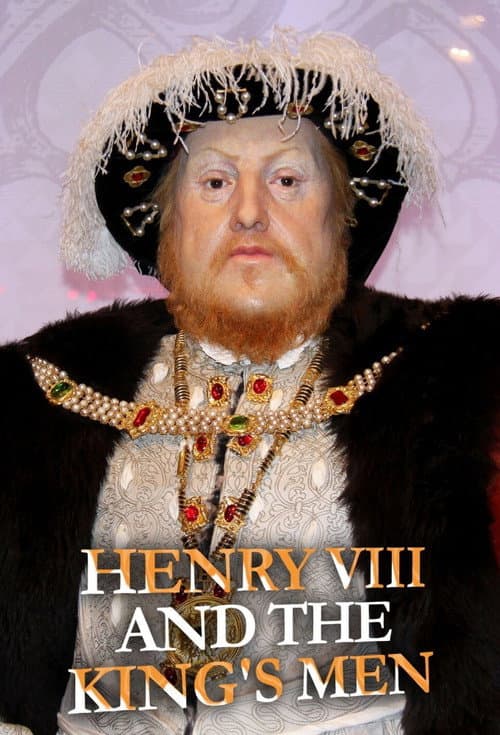 Henry VIII and the King's Men Season 1 poster