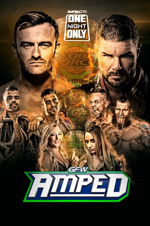 One Night Only: GFW Amped Anthology Season 1 poster
