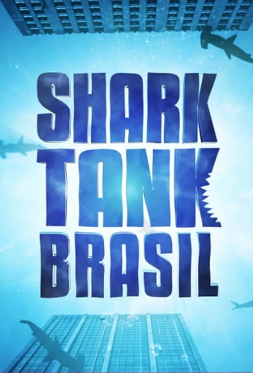 Shark Tank Brasil: Negociando com Tubarões Season 2 poster