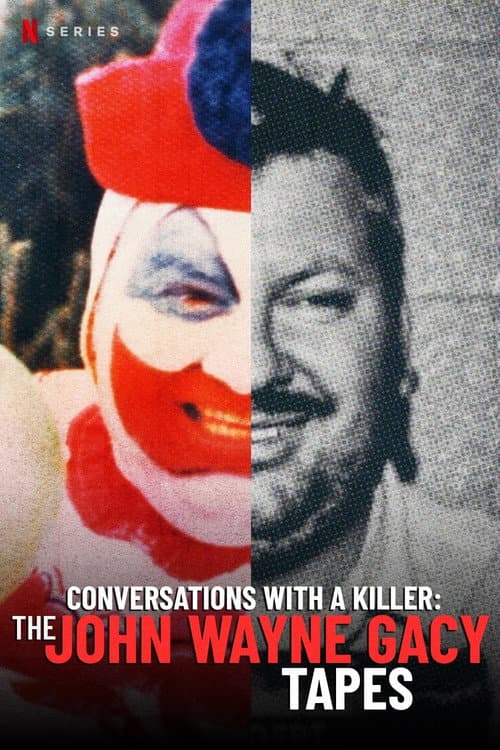 Conversations with a Killer: The John Wayne Gacy Tapes Limited Series poster