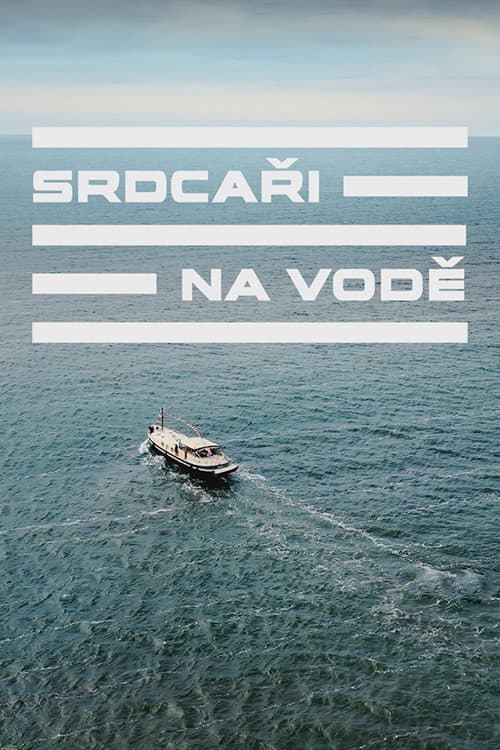 Srdcaři na vodě Season 1 poster