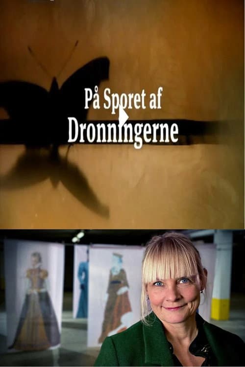 På sporet af dronningerne - 600 års Danmarkshistorie Season 2 poster