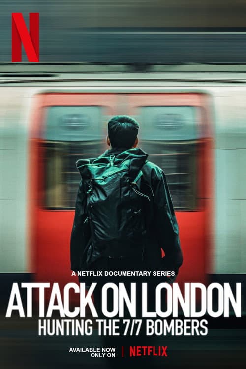 Attack on London: Hunting the 7/7 Bombers Limited Series poster