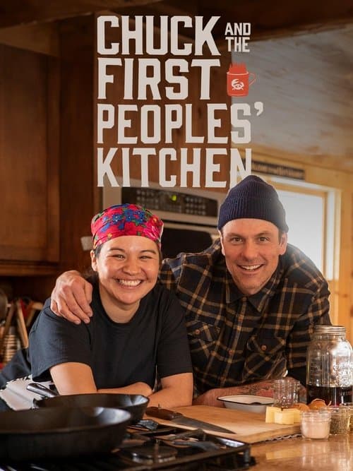 Chuck and the First Peoples' Kitchen Season 2 poster