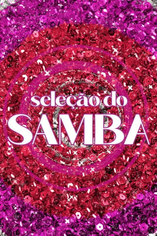 Seleção do Samba Season 2 poster