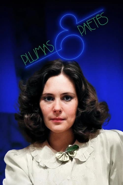 Plumas & Paetês Season 1 poster