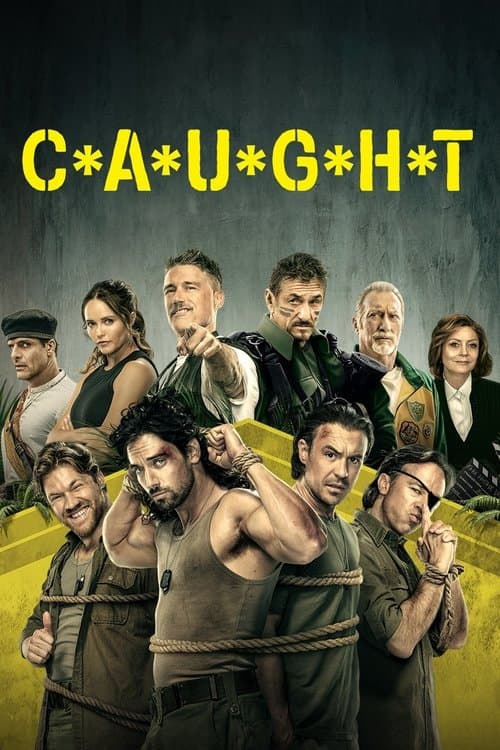 C*A*U*G*H*T Season 1 poster