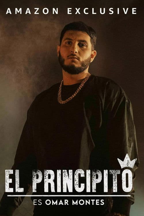 El Principito es Omar Montes Season 1 poster