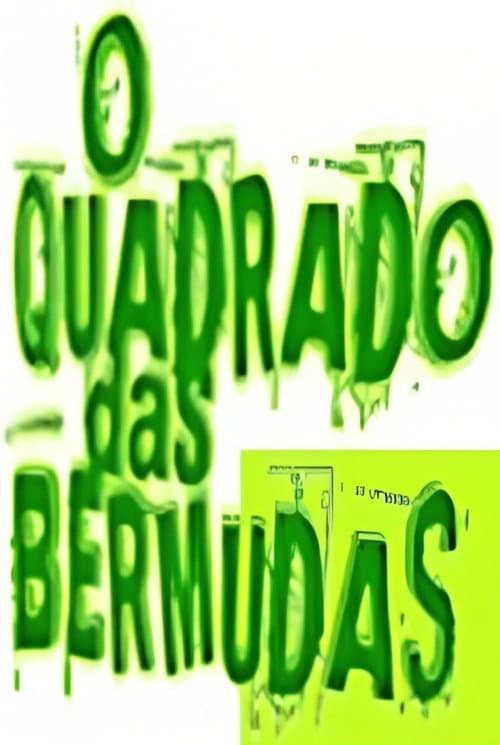O Quadrado das Bermudas Season 1 poster