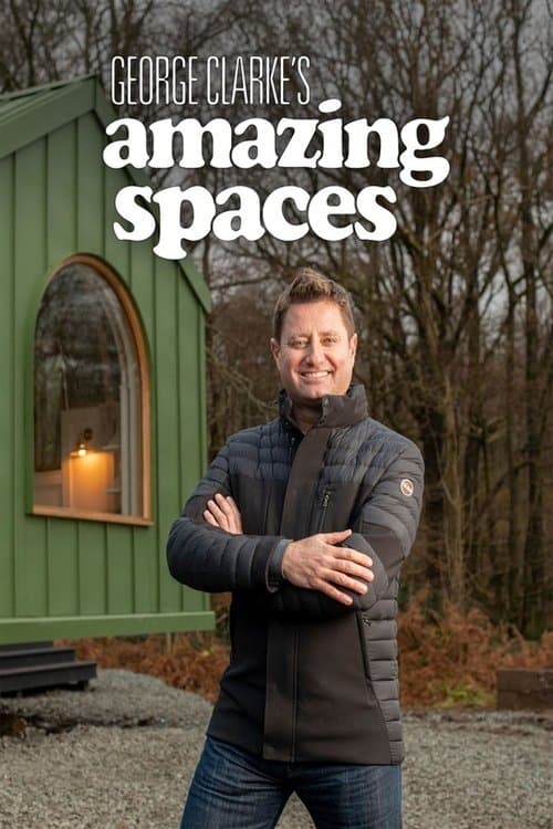 George Clarke's Amazing Spaces Season 14 poster