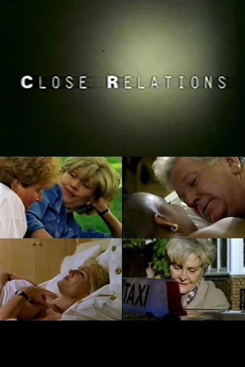Close Relations Miniseries poster