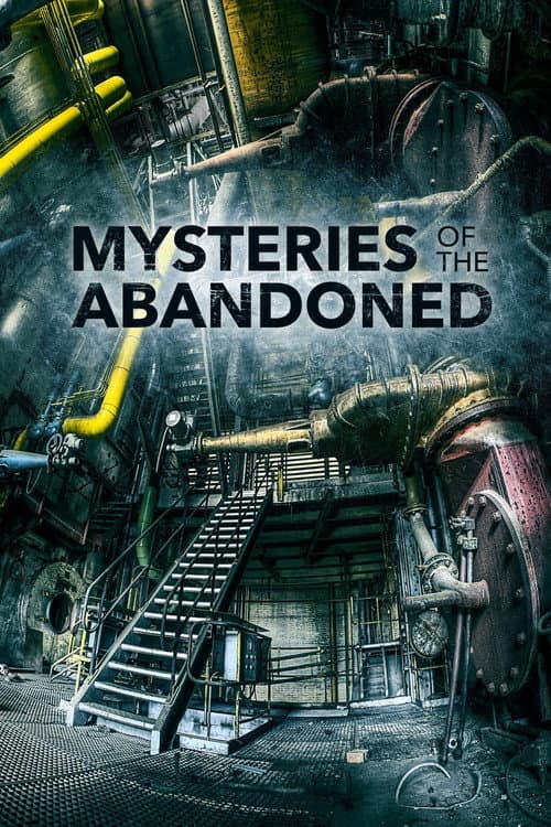 Mysteries of the Abandoned Season 5 poster