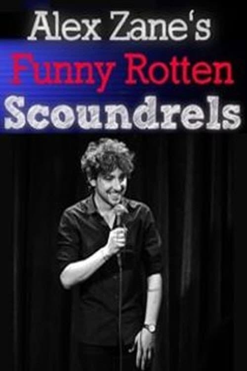 Alex Zane's Funny Rotten Scoundrels Season 1 poster