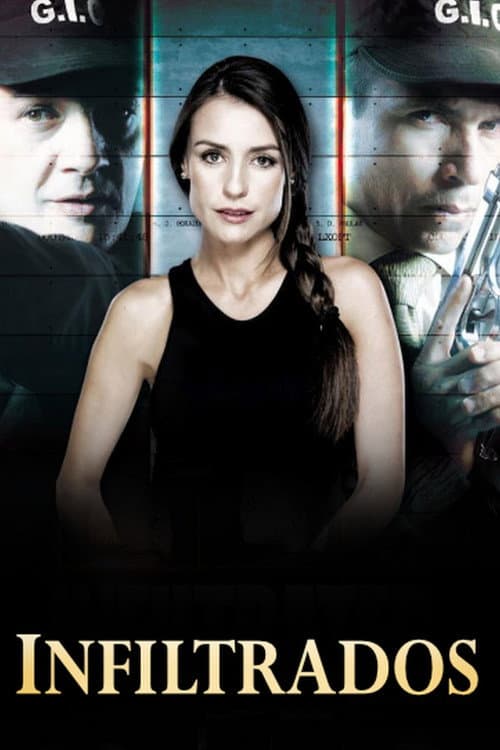 Infiltrados Season 1 poster