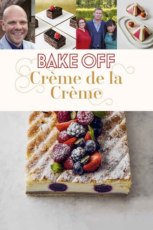 Bake Off Creme de la Creme Series 1 poster