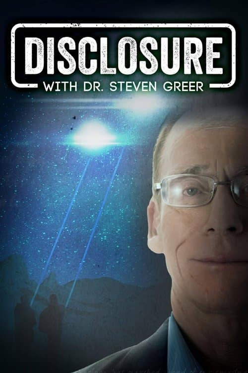 Disclosure with Dr Steven Greer Season 1 poster