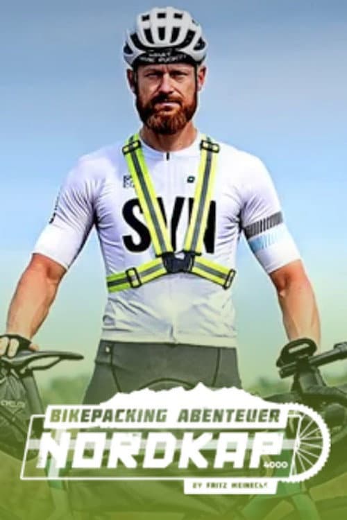 Bikepacking adventure - by Fritz Meinecke Season 3 poster