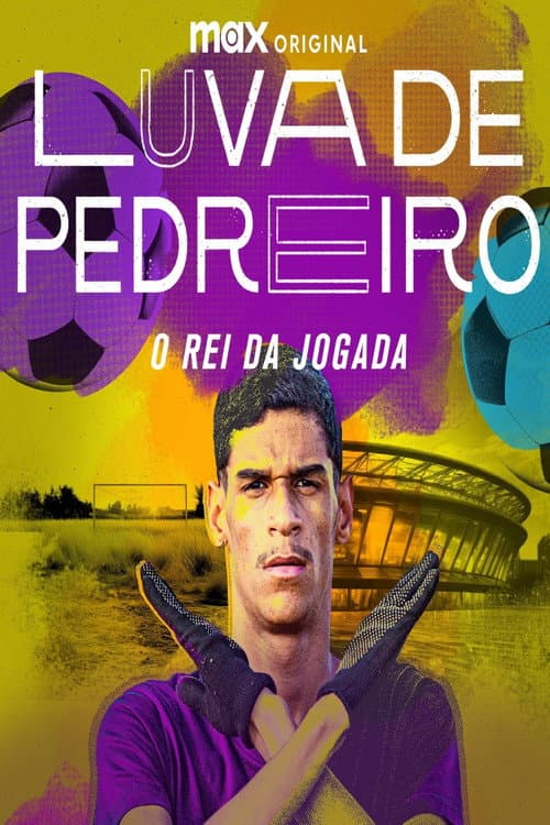 Luva De Pedreiro: Viral Moves Miniseries poster