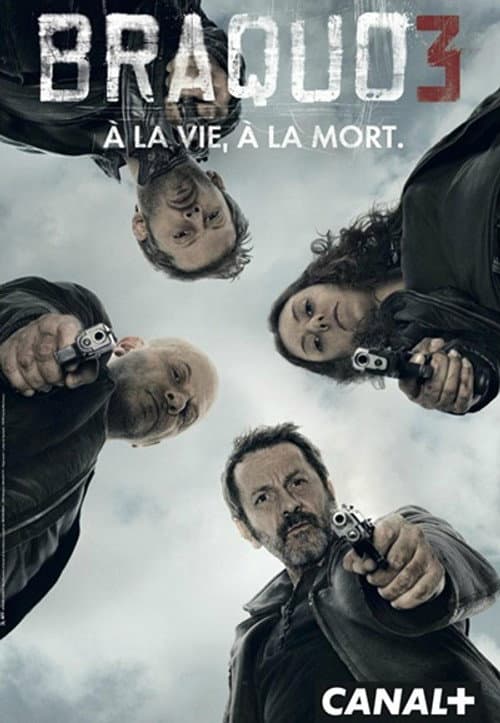Braquo Season 3 poster