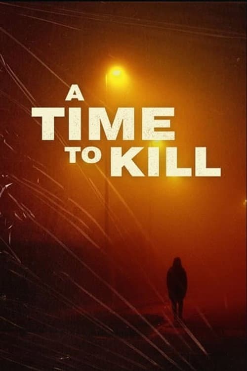 A Time to Kill Season 5 poster