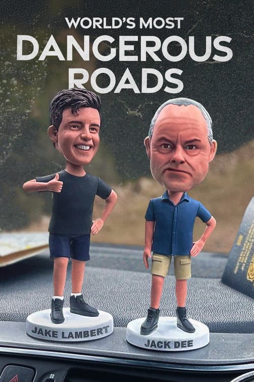 World's Most Dangerous Roads Series 7 poster