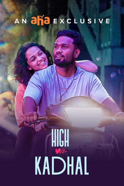 High On Kadhal Season 1 poster