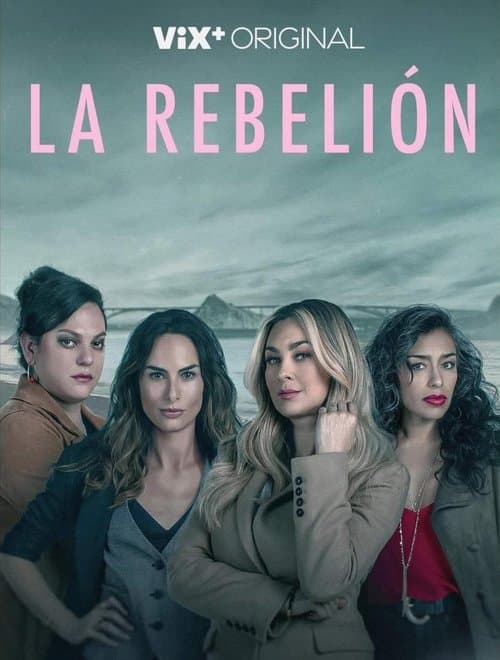 La Rebelión Season 1 poster