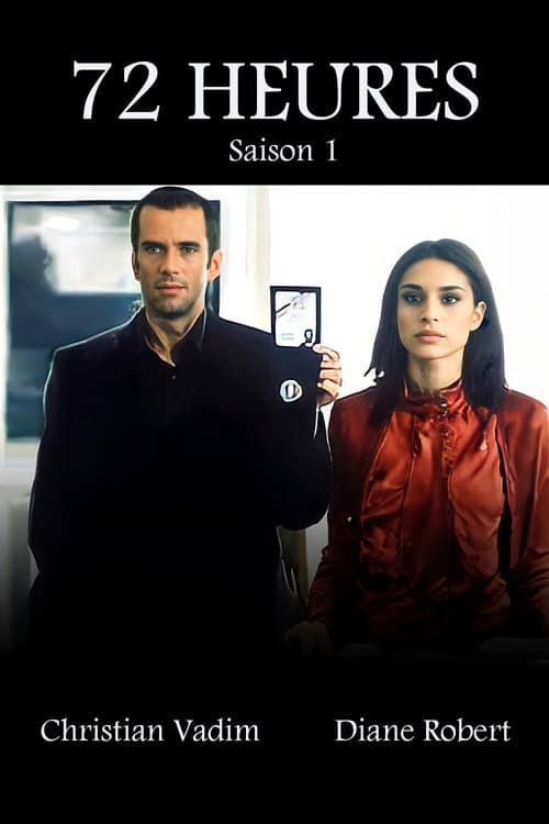 72 heures Season 1 poster
