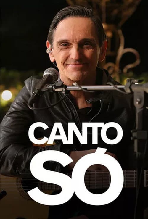 Canto Só Season 1 poster