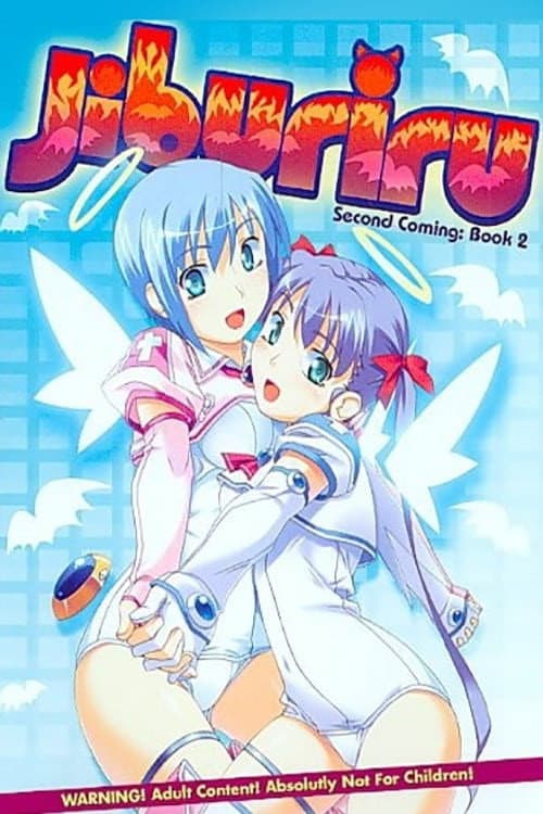 Jiburiru: The Devil Angel Jiburiru: Second Coming poster
