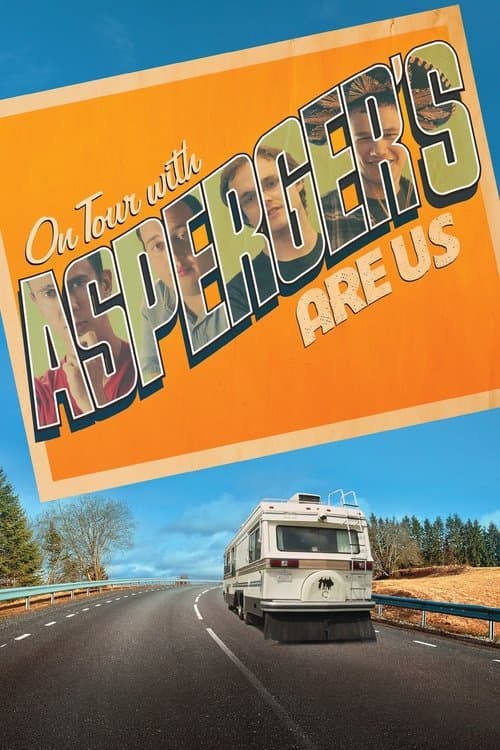 On Tour with Asperger's Are Us Season 1 poster
