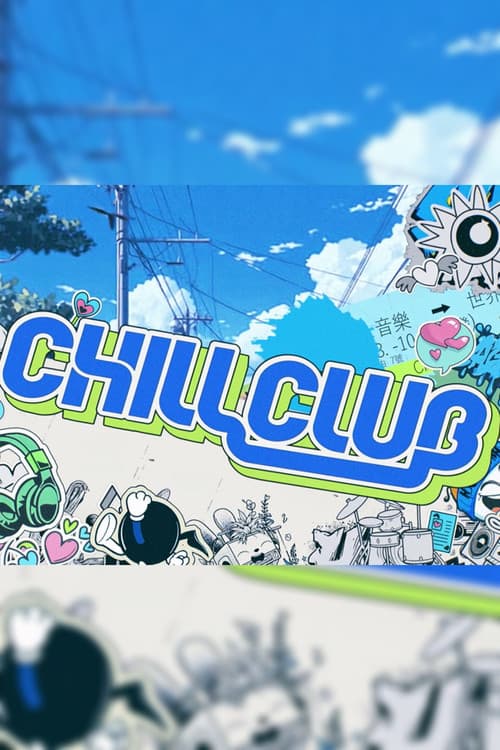 Chill Club Season 2 poster