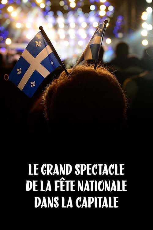 Le Grand spectacle de la Fête nationale dans la Capitale Season 23 poster