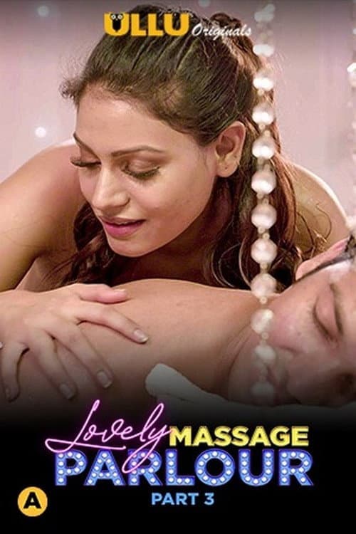 Lovely Massage Parlour Part 3 poster