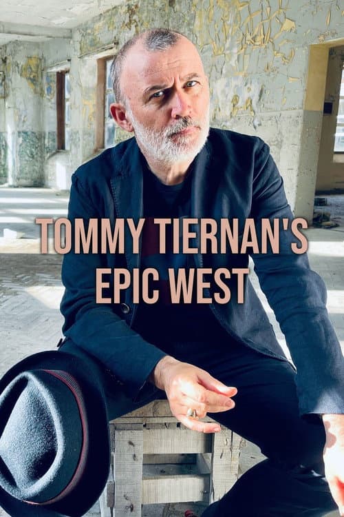 Tommy Tiernan's Epic West Season 1 poster