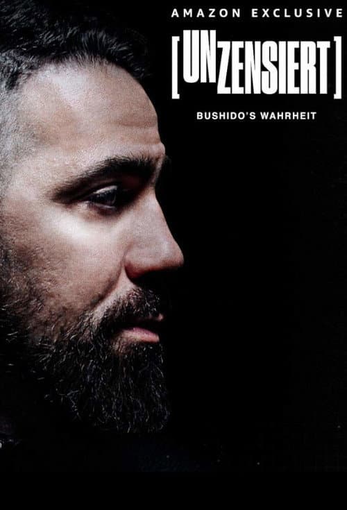 Unzensiert – Bushido's Wahrheit Season 1 poster
