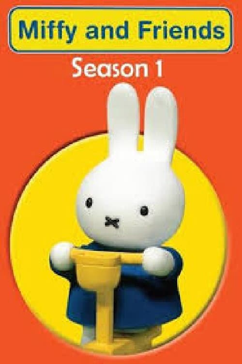 Miffy and Friends Season 1 poster