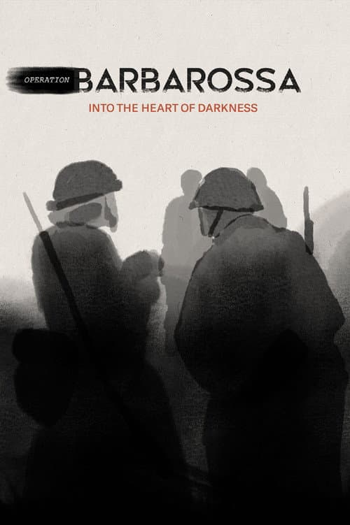 Operation Barbarossa: Into the Heart of Darkness Miniseries poster