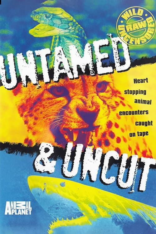 Untamed & Uncut Untamed and Uncut - Season 2 poster