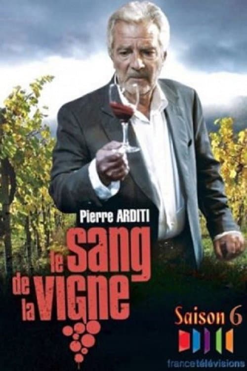 Blood of the Vine Season 6 poster