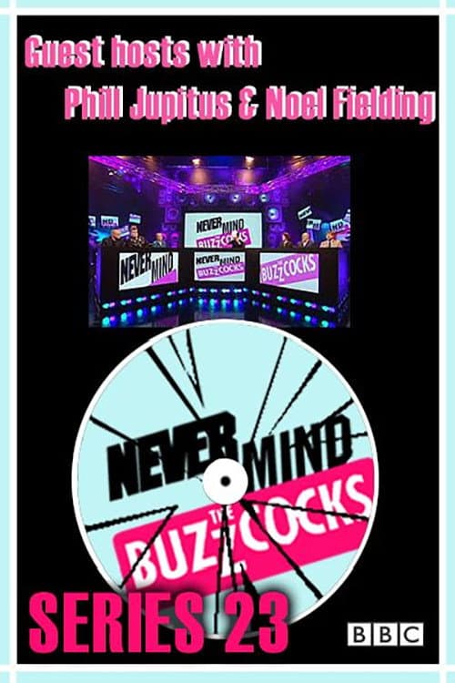 Never Mind the Buzzcocks Series 23 poster