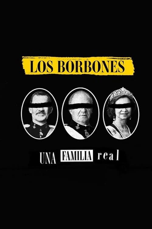 Los Borbones: Una familia real Season 1 poster