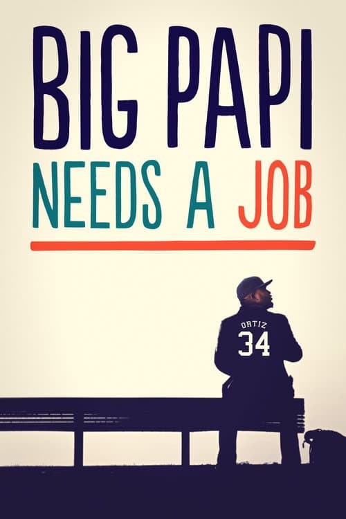 Big Papi Needs a Job Season 1 poster