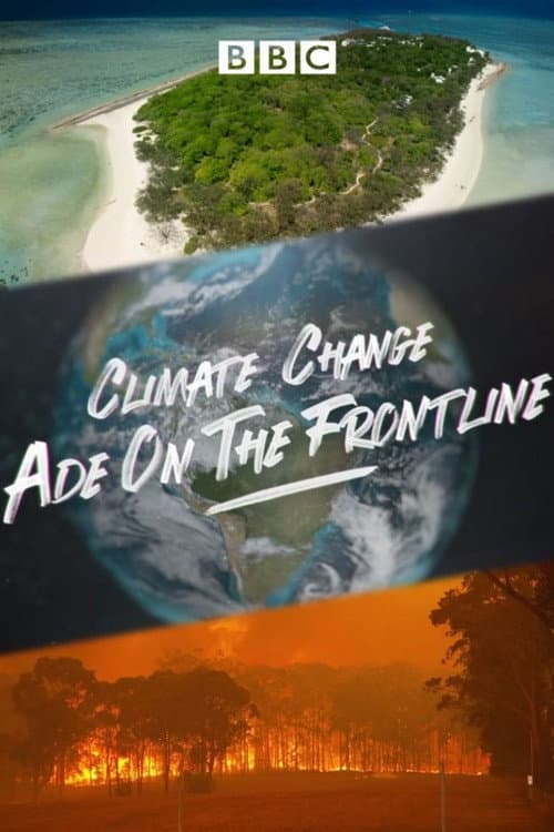 Climate Change: Ade on the Frontline Season 1 poster
