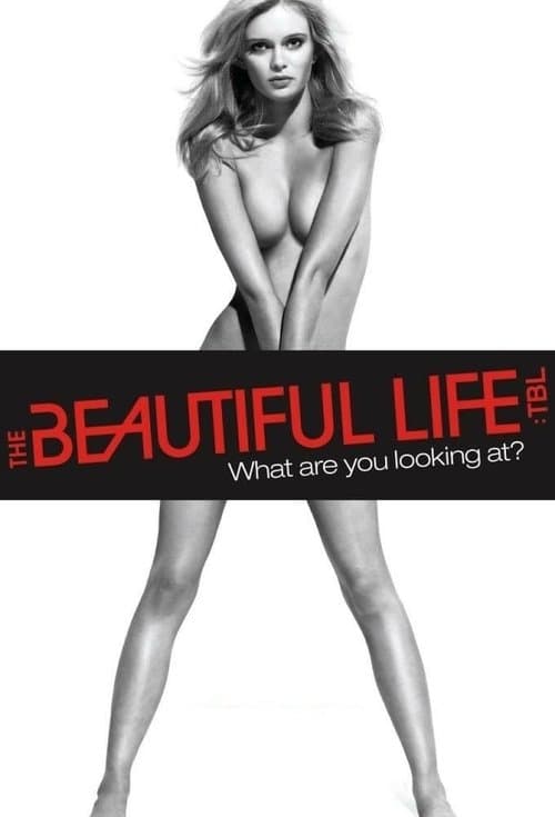 The Beautiful Life: TBL Season 1 poster