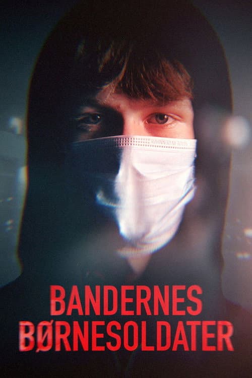Bandernes børnesoldater Season 1 poster